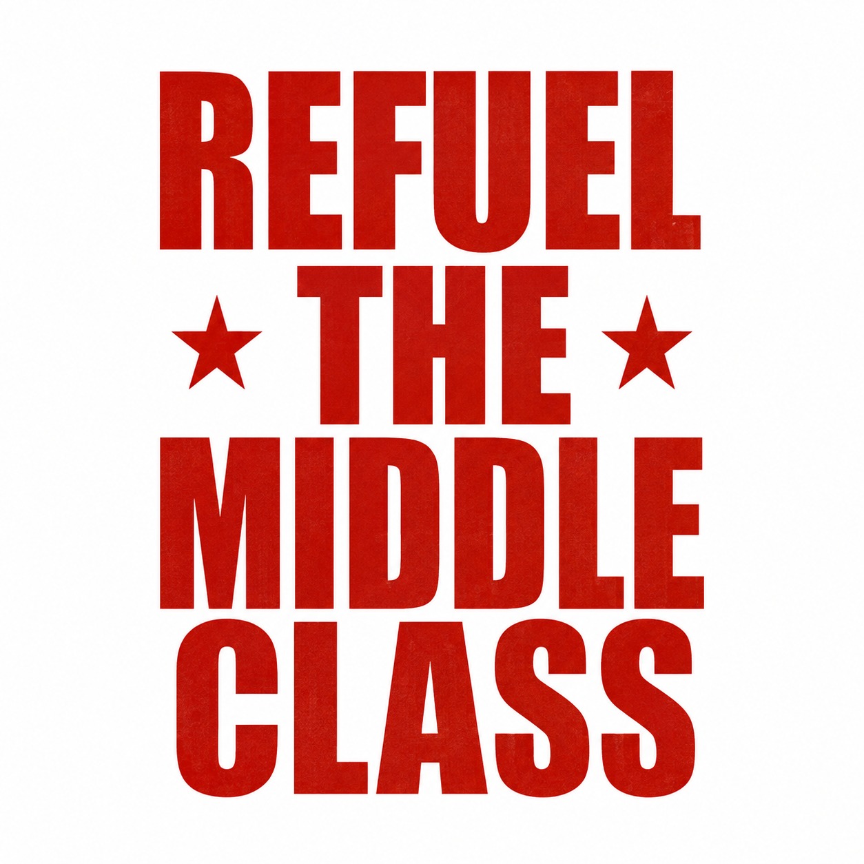 Refuel The Middle Class red text campaign logo